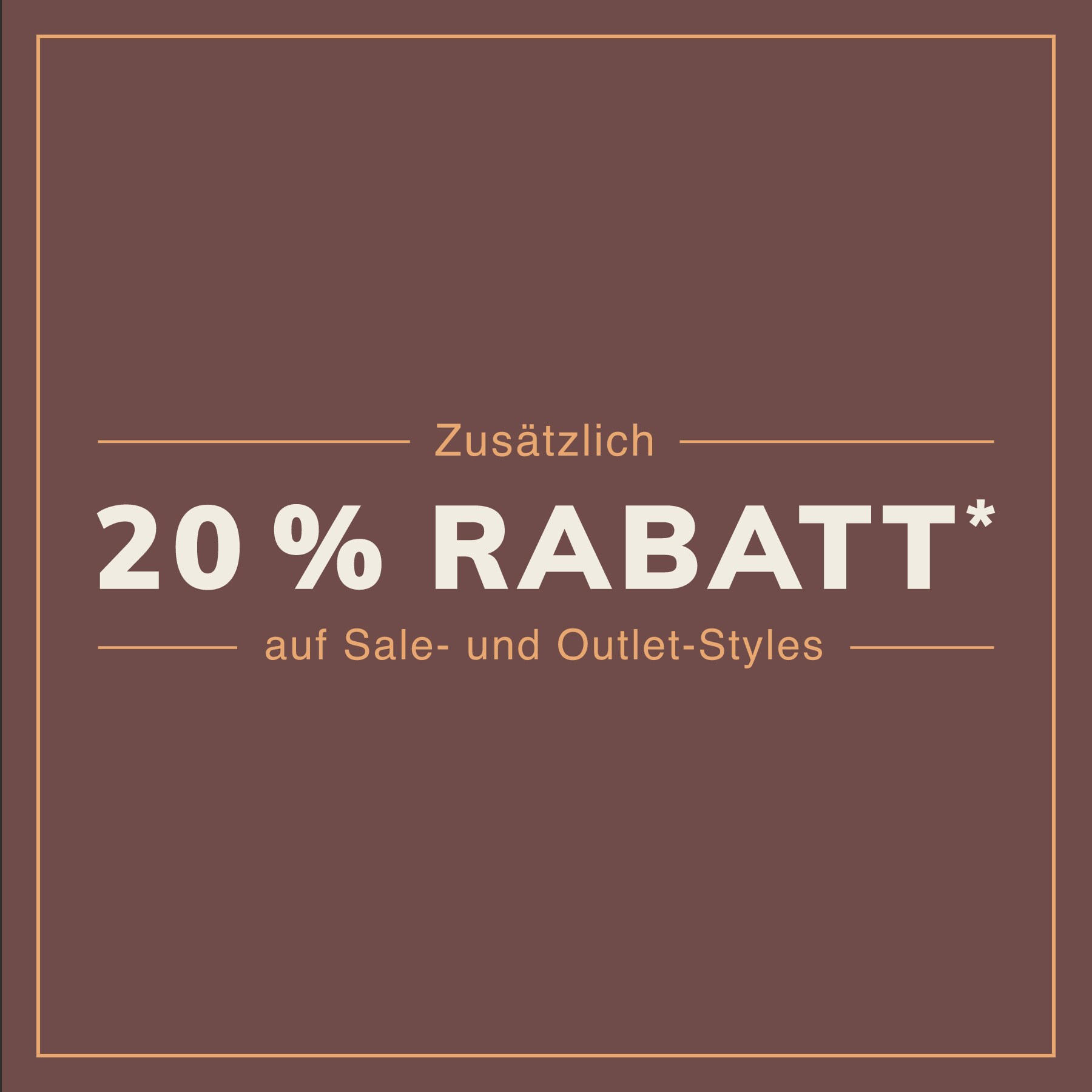 ADDITIONAL 20% OFF* SALE & OUTLET SECTION