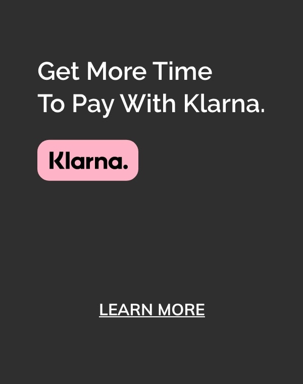 Get More Time To Pay With Klarna. Learn More.